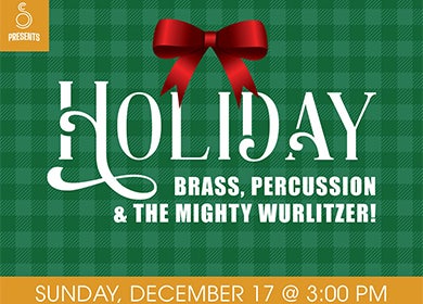 More Info for Holiday Brass, Percussion, And The Mighty Wurlitzer!