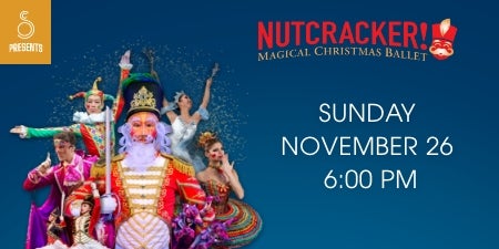 Nutcracker! The Magic of Christmas Ballet