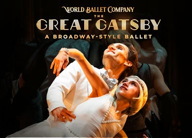 More Info for World Ballet Company: The Great Gatsby Ballet