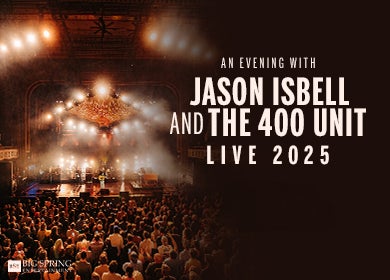 More Info for Jason Isbell and the 400 Unit