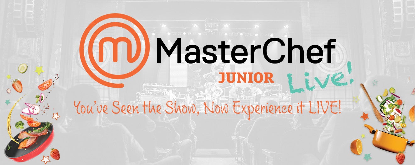 MASTERCHEF JUNIOR LIVE!