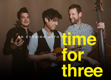 More Info for Time for Three